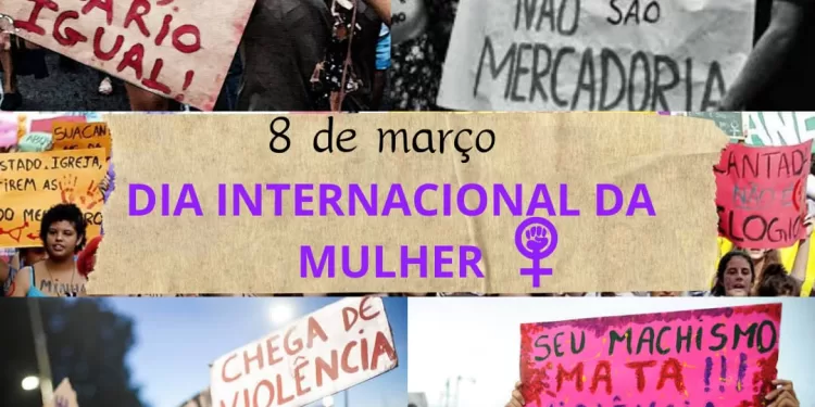 O Dia Internacional da Mulher