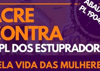 Levante Feminista do Acre realiza ato contra PL antiaborto nesta sexta-feira, em Rio Branco