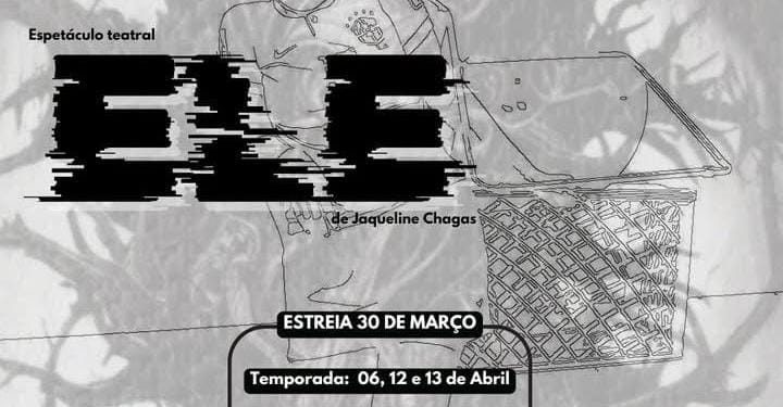 ELE: espetáculo sobre aumento da população em situação de rua no Acre acontece no domingo (31), em Rio Branco