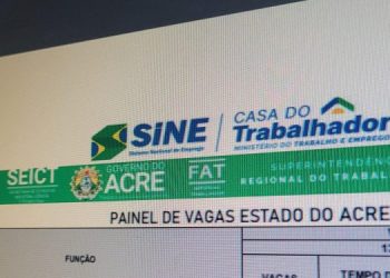 Sine Acre oferta 95 vagas de emprego nesta sexta-feira; confira painel