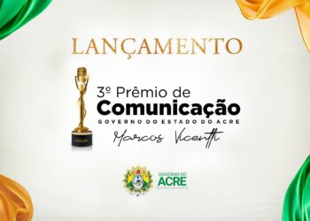 Inscrições para o 3° Prêmio de Comunicação do Acre vão até 31 de outubro