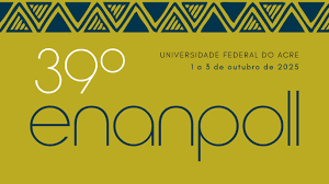 Enanpoll chega pela primeira vez ao Acre e reúne mais de mil pesquisadores em Rio Branco