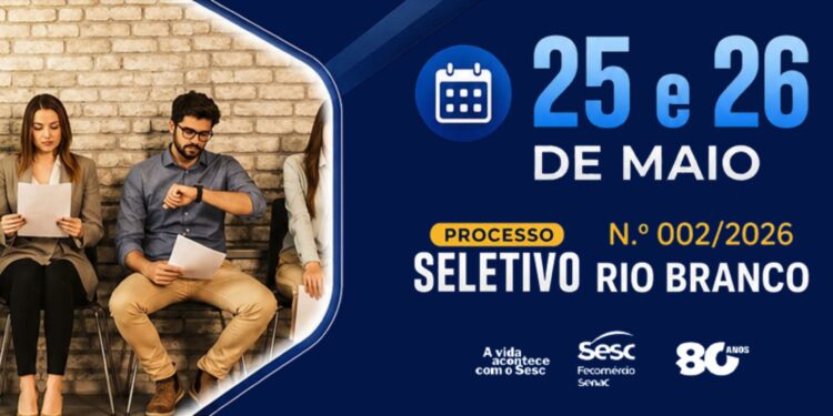 Sesc no Acre abre processo seletivo de nível superior com salários de até R$ 4,2 mil